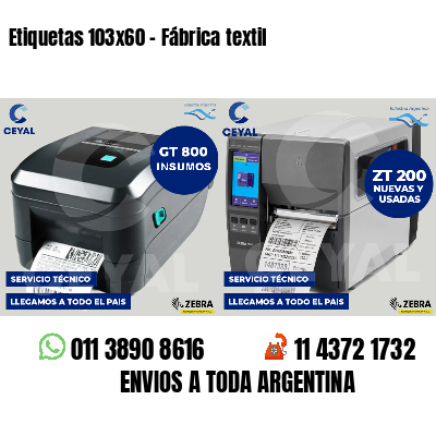 Etiquetas 103x60 - Fábrica textil