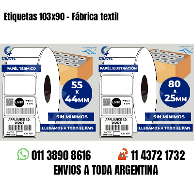 Etiquetas 103x90 - Fábrica textil
