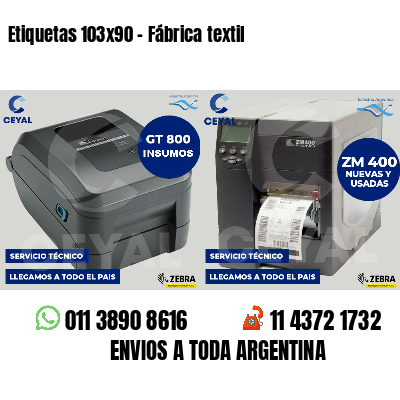Etiquetas 103x90 - Fábrica textil