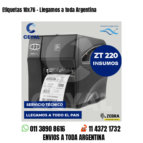 Etiquetas 10×76 – Llegamos a toda Argentina