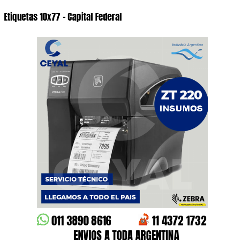Etiquetas 10×77 – Capital Federal
