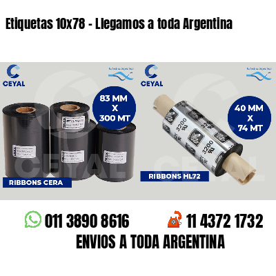 Etiquetas 10x78 - Llegamos a toda Argentina
