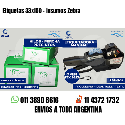 Etiquetas 33x150 - Insumos Zebra 
