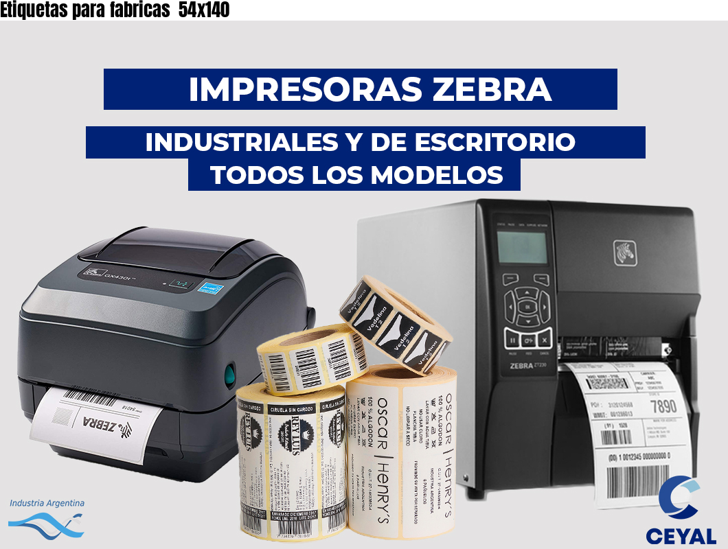 Etiquetas para fabricas  54x140