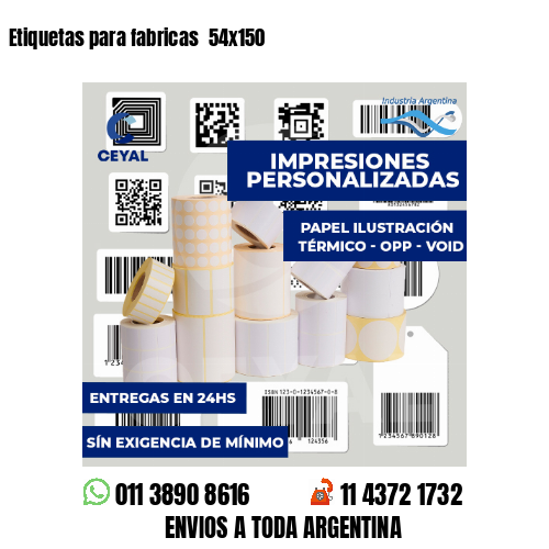 Etiquetas para fabricas  54x150