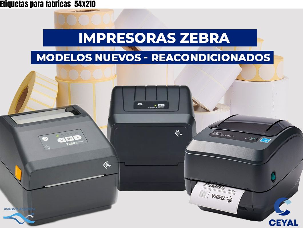 Etiquetas para fabricas  54x210