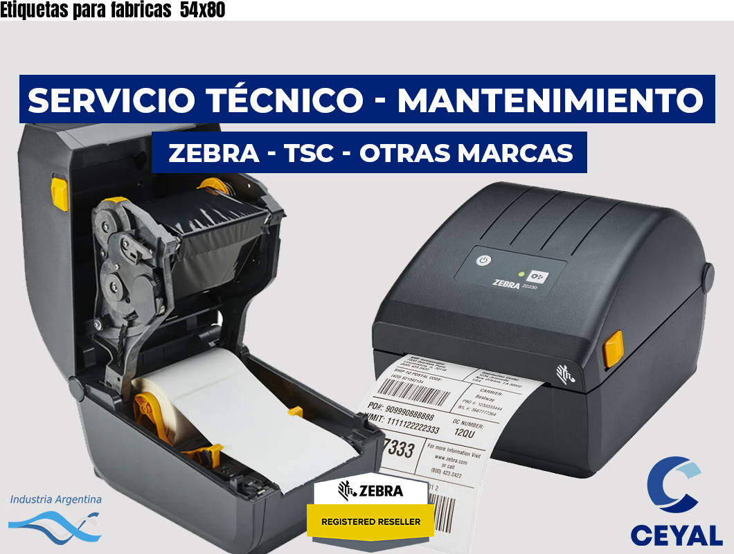 Etiquetas para fabricas  54x80