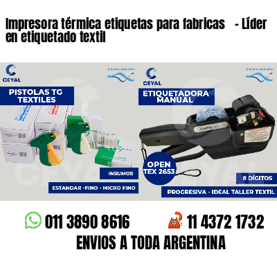 Impresora térmica etiquetas para fabricas   - Líder en etiquetado textil