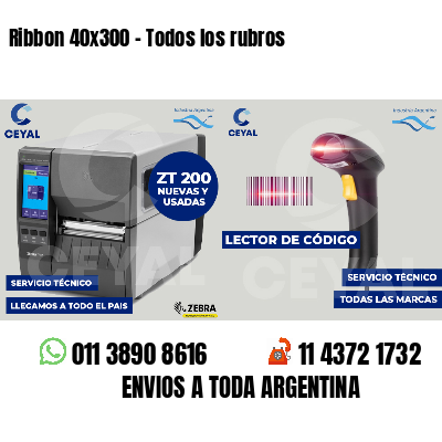 Ribbon 40x300 - Todos los rubros