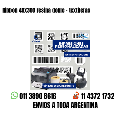 Ribbon 40x300 resina doble - textileras