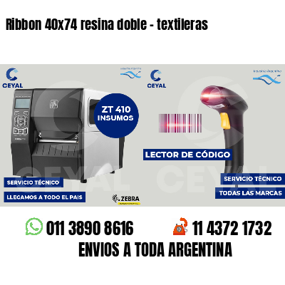 Ribbon 40x74 resina doble - textileras