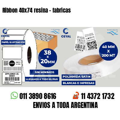 Ribbon 40x74 resina - fabricas