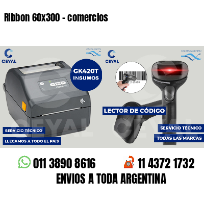 Ribbon 60x300 - comercios