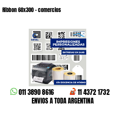 Ribbon 60x300 - comercios