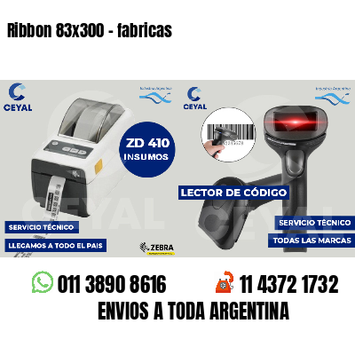 Ribbon 83x300 - fabricas