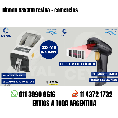 Ribbon 83x300 resina - comercios