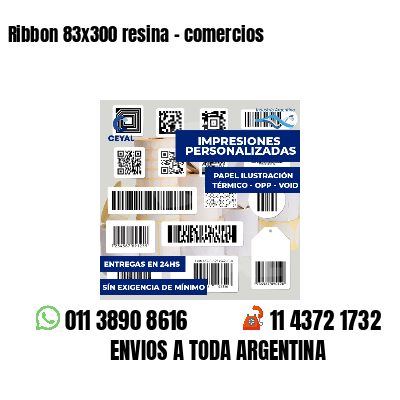 Ribbon 83x300 resina - comercios