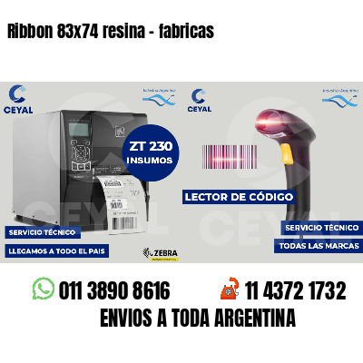 Ribbon 83x74 resina - fabricas
