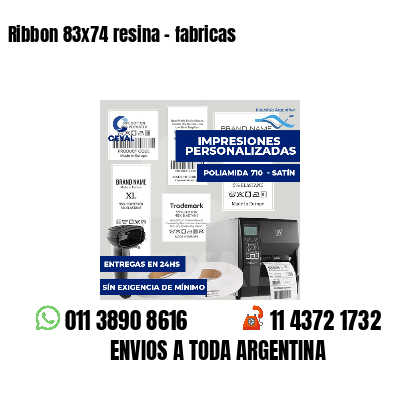 Ribbon 83x74 resina - fabricas
