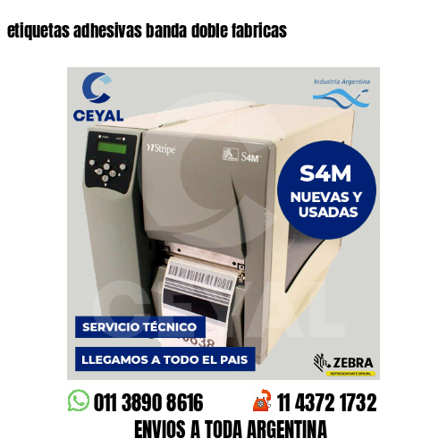 etiquetas adhesivas banda doble fabricas