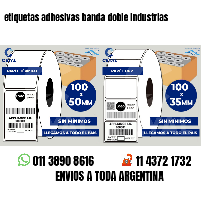 etiquetas adhesivas banda doble industrias