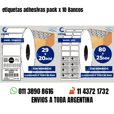 etiquetas adhesivas pack x 10 Bancos