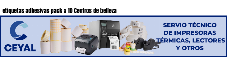 etiquetas adhesivas pack x 10 Centros de belleza