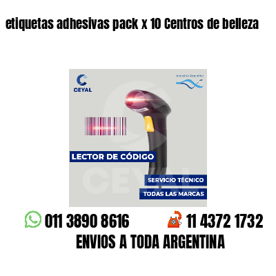 etiquetas adhesivas pack x 10 Centros de belleza