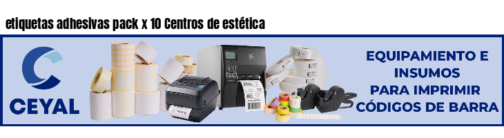 etiquetas adhesivas pack x 10 Centros de estética