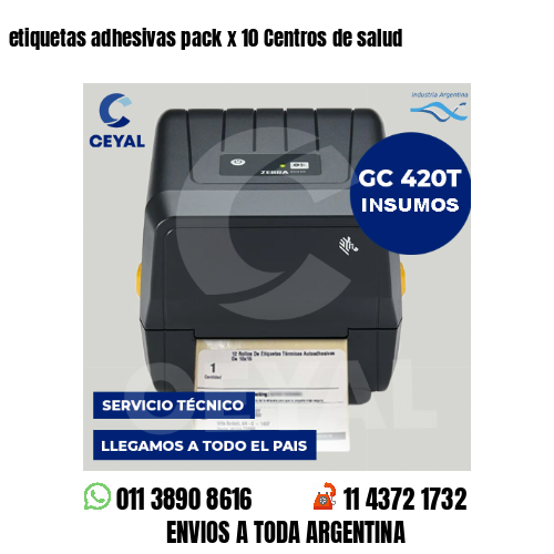 etiquetas adhesivas pack x 10 Centros de salud
