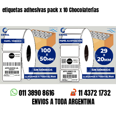 etiquetas adhesivas pack x 10 Chocolaterías