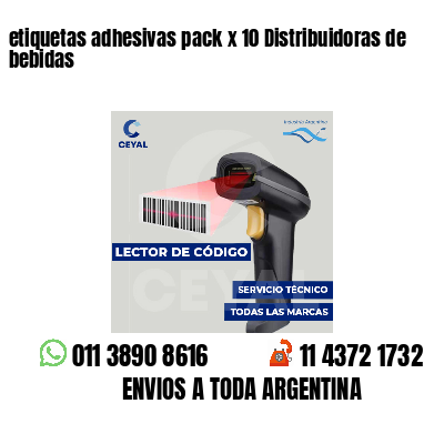 etiquetas adhesivas pack x 10 Distribuidoras de bebidas