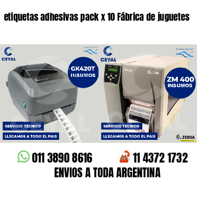 etiquetas adhesivas pack x 10 Fábrica de juguetes