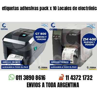 etiquetas adhesivas pack x 10 Locales de electrónica