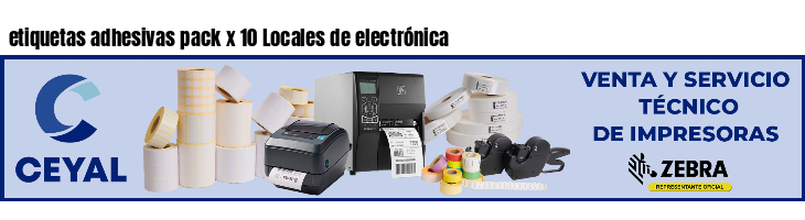 etiquetas adhesivas pack x 10 Locales de electrónica