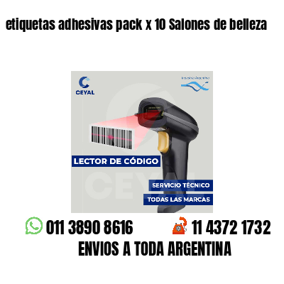 etiquetas adhesivas pack x 10 Salones de belleza
