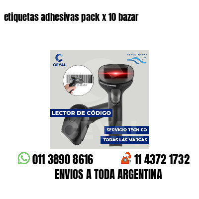 etiquetas adhesivas pack x 10 bazar
