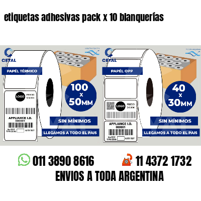etiquetas adhesivas pack x 10 blanquerías