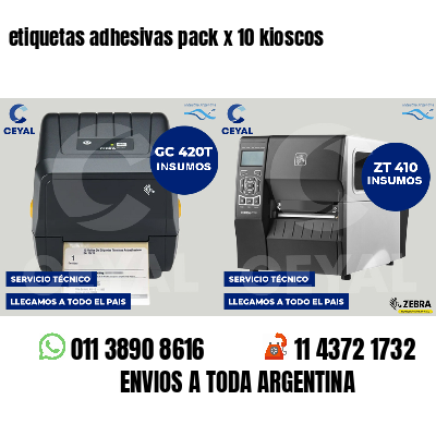 etiquetas adhesivas pack x 10 kioscos