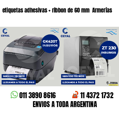 etiquetas adhesivas   ribbon de 60 mm  Armerías