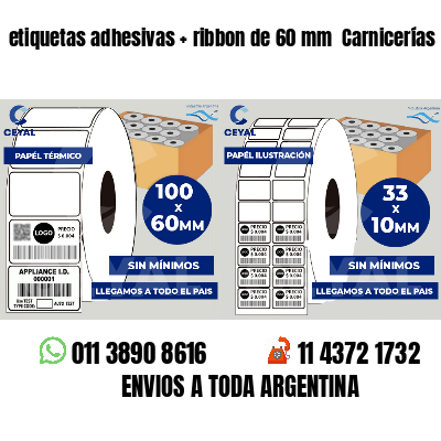 etiquetas adhesivas   ribbon de 60 mm  Carnicerías