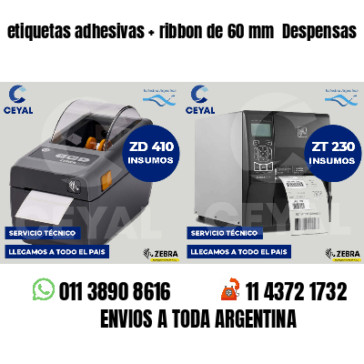 etiquetas adhesivas   ribbon de 60 mm  Despensas