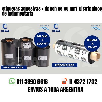 etiquetas adhesivas   ribbon de 60 mm  Distribuidores de indumentaria