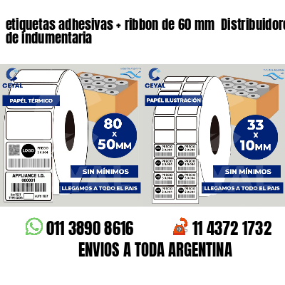 etiquetas adhesivas   ribbon de 60 mm  Distribuidores de indumentaria