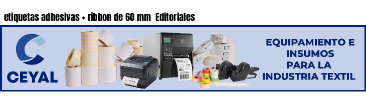 etiquetas adhesivas ribbon de 60 mm Editoriales