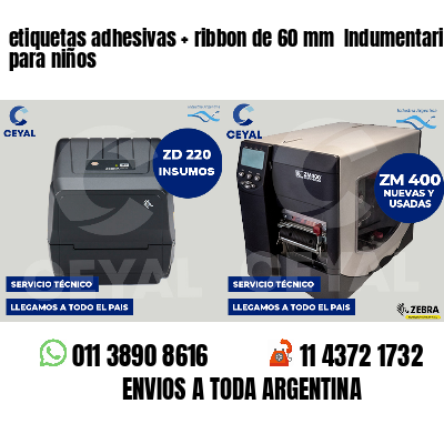 etiquetas adhesivas ribbon de 60 mm Indumentaria para niños