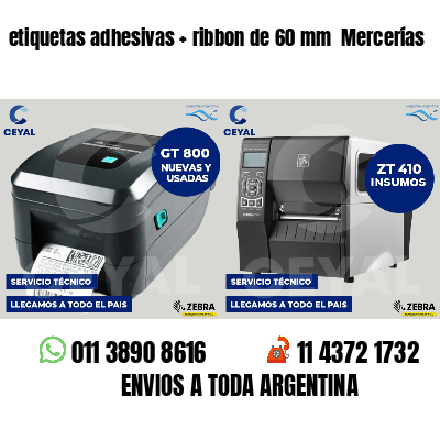 etiquetas adhesivas   ribbon de 60 mm  Mercerías