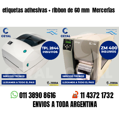 etiquetas adhesivas   ribbon de 60 mm  Mercerías