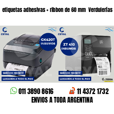 etiquetas adhesivas ribbon de 60 mm Verdulerías