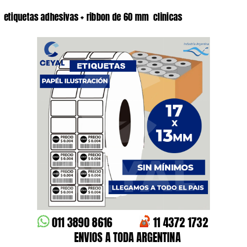 etiquetas adhesivas   ribbon de 60 mm  clinicas